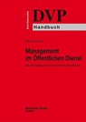 Management im Öffentlichen Dienst - Peter Eichhorn - 9783786909712