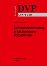 Kommunalverfassung in Mecklenburg-Vorpommern - Welf Sundermann - 9783786909743