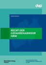 Recht der Gefahrenabwehr NRW - Guido Rupsch - 9783786913085