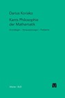 Kants Philosophie der Mathematik - Darius Koriako - 9783787314294