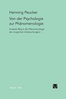 Von der Psychologie zur Phanomenologie - Henning Peucker - 9783787316144