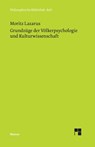 Grundzuge der Volkerpsychologie und Kulturwissenschaft - Moritz Lazarus - 9783787316328