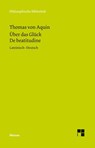 Über das Glück - Thomas von Aquin - 9783787324880