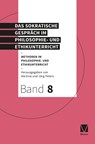 Das Sokratische Gespräch im Philosophie- und Ethikunterricht - Jörg Peters ; Martina Peters - 9783787336579