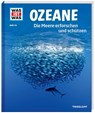 WAS IST WAS Band 143 Ozeane. Die Meere erforschen und schützen - Florian Huber ; Uli Kunz - 9783788621148