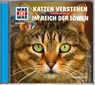 Was ist was Hörspiel-CD: Katzen verstehen/ Im Reich der Löwen -  - 9783788628871