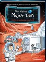 Der kleine Major Tom, Band 5: Gefährliche Reise zum Mars - Bernd Flessner ; Peter Schilling - 9783788640057