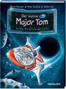 Der kleine Major Tom. Band 10: Im Sog des Schwarzen Lochs - Bernd Flessner ; Peter Schilling - 9783788640101