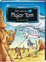 Der kleine Major Tom. Band 13. Die Wüste lebt - Bernd Flessner ; Peter Schilling - 9783788640132