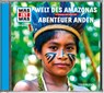 WAS IST WAS Hörspiel-CD: Welt des Amazonas/ Abenteuer Anden -  - 9783788643423