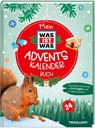 Mein WAS IST WAS Adventskalenderbuch 2 - Florian Kinast - 9783788676513
