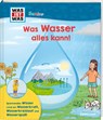 WAS IST WAS Junior Was Wasser alles kann! - Fee Krämer - 9783788677671