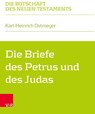 Die Briefe des Petrus und des Judas - Karl-Heinrich Ostmeyer - 9783788735098