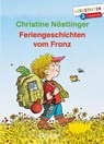 Feriengeschichten vom Franz - Christine Nöstlinger - 9783789112676