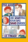 Am Samstag kam das Sams zuruck - Paul Maar - 9783789119545
