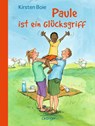 Paule ist ein Glücksgriff - Kirsten Boie - 9783789131752