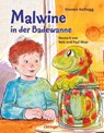 Malwine in der Badewanne - Steven Kellogg - 9783789161827