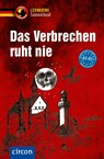 Das Verbrechen ruht nie - Wolfgang Wegner ; Nina Wagner ; Katrin Fischer-Sandhop ; Marc Hillefeld - 9783790100471