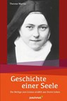 Geschichte einer Seele - Therese Martin - 9783790219999