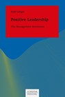 Positive Leadership - Ruth Seliger - 9783791038438