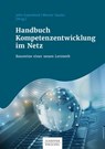 Handbuch Kompetenzentwicklung im Netz - John Erpenbeck ; Werner Sauter - 9783791040479