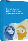 Grundzüge der Wirtschafts- und Unternehmensethik - Christian Müller - 9783791050652