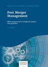 Post Merger Management - Kirsten Meynerts-Stiller ; Christoph Rohloff - 9783791054087