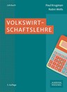 Volkswirtschaftslehre - Paul Krugman ; Robin Wells - 9783791057040