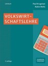 Volkswirtschaftslehre - Paul Krugman ; Robin Wells - 9783791057057