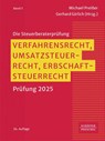 Verfahrensrecht, Umsatzsteuerrecht, Erbschaftsteuerrecht - Michael Preißer ; Gerhard Girlich - 9783791064437