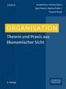 Organisation - Arnold Picot ; Helmut Dietl ; Egon Franck ; Marina Fiedler ; Susanne Royer - 9783791065410