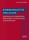 Kommunikative Inklusion - Andreas Bornhäußer - 9783791065670
