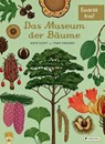 Das Museum der Bäume - Tony Kirkham ; Katie Scott - 9783791375540