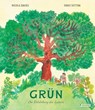 Grün - Nicola Davies ; Emily Sutton - 9783791375793