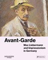 Avant-Garde - Ortrud Westheider ; Michael Philipp ; Nerina Santorius - 9783791376257