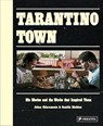 Tarantino Town - Johan Chiaramonte ; Camille Mathieu - 9783791376288