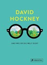 David Hockney und wie er die Welt sieht - David Hockney ; Martin Gayford - 9783791377575