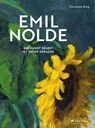 Emil Nolde - Die Kunst selbst ist meine Sprache - Christian Ring - 9783791378992