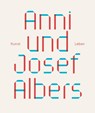 Anni und Josef Albers - Julia Garimorth - 9783791379968