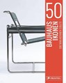 50 Bauhaus-Ikonen, die man kennen sollte - Josef Straßer - 9783791384559