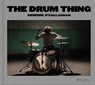The Drum Thing (compact edition) - Deidre O'Callaghan - 9783791394138