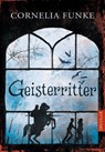 Geisterritter - Cornlia Funke - 9783791500041