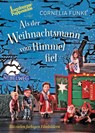 Als der Weihnachtsmann vom Himmel fiel - Cornelia Funke - 9783791500669