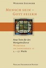 Mensch sein - Gott feiern. Werktage im Jahreskreis 2 - Werner Eizinger - 9783791719030
