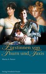 Fürstinnen von Thurn und Taxis - Marita A. Panzer - 9783791721330