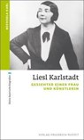 Liesl Karlstadt - Michaela Karl - 9783791723587
