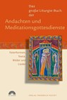 Das große Liturgie-Buch der Andachten und Meditationsgottesdienste - Guido Fuchs - 9783791723983