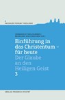 Einführung in das Christentum - für heute 3 - Hermann Stinglhammer ; Bernhard Kirchgessner - 9783791731803