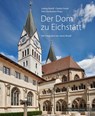 Der Dom zu Eichstätt - Ludwig Brandl ; Claudia Grund ; Peter Stockmann - 9783791732190