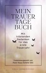 Mein Trauertagebuch - Klaus Schäfer - 9783791733715